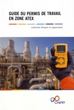  CNPP - Guide du permis de travail en zone Atex.