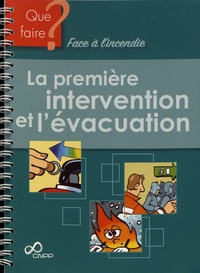  CNPP - La première intervention et l'évacuation.