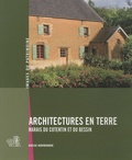 Erwan Patte - Architectures en terre - Marais du Cotentin et du Bessin (Basse-Normandie).