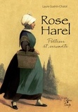 Laure Guérin-Chalot - Rose Harel, poétesse et servante - 1826-1885.