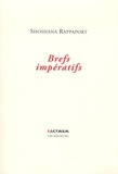 Shoshana Rappaport - Brefs impératifs.