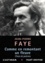 Jean-Pierre Faye - Comme en remontant un fleuve - Choix de poèmes (2010-1939).