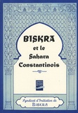  Syndicat d'initiative Biskra - Biskra et le Sahara constantinois.