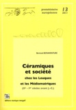 Bertrand Bonaventure - Céramiques et société chez les Leuques et les Médiomatriques (IIe-Ier siècles avant J-C).