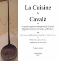 Guillermina Vidart de la Llave et Michel Bouchet - La cuisine de Cavalè.