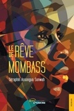 Sonwah séraphin Assongo - Le Rêve de Mombass.
