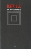 Georges Bataille - La Souveraineté.