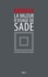 Georges Bataille - La valeur d'usage de DAF de Sade.