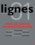Michel Surya - Lignes N° 61 : Pour un nouvel internationalisme.