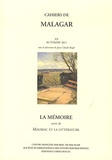 Jean-Claude Ragot - La mémoire - Suivi de Mauriac et la littérature.