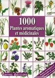 Hans-W Kothe - 1000 Plantes aromatiques et médicinales.