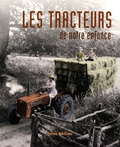 Jean-Paul Bourdon - Les tracteurs de notre enfance.