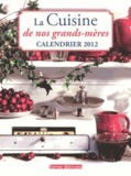  Terres éditions - La cuisine de nos grands-mères - Calendrier 2012.