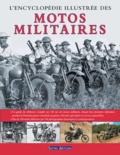  Terres éditions - L'Encyclopédie illustrée des motos militaires.