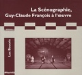 Luc Boucris - La scénographie, Guy-Claude François à l'oeuvre.