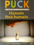 Cristina Grazioli et Didier Plassard - Puck N° 20/2014 : Humain / Non humain.