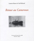 Laurent Simon et Gaël Richard - Retour au Cameroun.