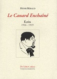 Henri Béraud - Le Canard Enchaîné - Ecrits 1916-1919.