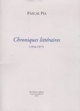 Pascal Pia - Chroniques littéraires (1954-1977).