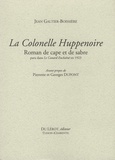 Jean Galtier-Boissière - La Colonelle Huppenoire.