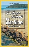 Michel Courat - L'Ange maudit de Saint-Michel-en-Grève.