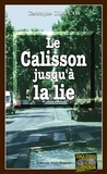 Christophe Chaplais - Le calisson jusqu'à la lie.