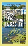 Jean-Jacques Egron - Gros plan sur La Gacilly.