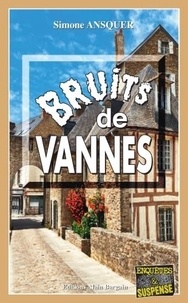 Simone Ansquer - Bruits de Vannes.