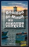 Christophe Chaplais - Bouillon de minuit au Conquet.