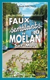 Elisabeth Mignon - Faux-Semblants à Moëlan-sur-Mer.