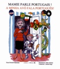 Fern Powell-Samman - Mamie parle portugais ! - Edition bilingue français-portugais.