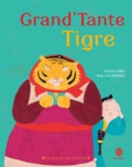 Blanche Chiu et Minji Lee-Diebold - Grand'Tante Tigre.