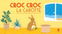 Yiqun Fang et Véronique Massenot - Croc Croc la carotte.