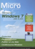 David Bosman - Compétence Micro N° 1 : Découvrez Windows 7 pas à pas.