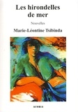 Marie-Léontine Tsibinda - Les hirondelles de mer.