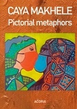 Caya Makhélé - Pictorial metaphors - Art book.