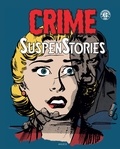 Al Feldstein et Bill Gaines - Crime SuspenStories Tome 4 : Avec un livret des couvertures originales.