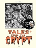 Al Feldstein et Gardner F. Fox - Tales from the Crypt Intégrale : .