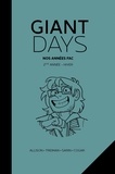 John Allison et Max Sarin - Giant Days Tome 5 : Nos années Fac - "Des abîmes d'incertitude".