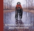 Simon Stalenhag - Things from the Flood.