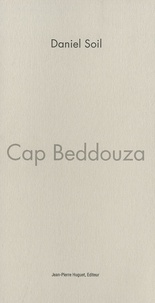 Daniel Soil - Cap Beddouza - Monologue.