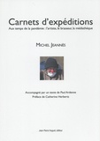 Michel Jeannès - Carnets d'expéditions - Aux temps de la pandémie : l'artiste, le brasseur, la médiathèque.
