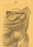 Françoise Rey - Chère Marielle.