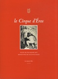 Françoise Rey et Suzanne Bazin - Le cirque d'Eros.