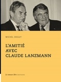 Michel Deguy - L'amitié avec Claude Lanzmann.