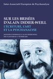  IAEP - Sur les brisées d'Alain Didier-Weill - L'écriture, l'art et la psychanalyse.