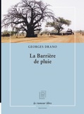 Georges Drano - La barrière de pluie.