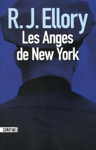 R. J. Ellory - Les anges de New York.