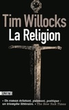 Tim Willocks - La Religion.