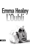 Emma Healey - L'oubli.